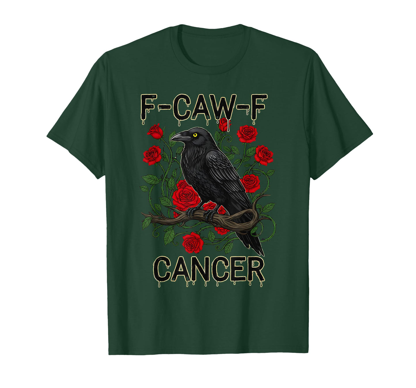 F-Caw-F Raven Meme Funny Black Crow Humor Joke FCAWF Cancer T-Shirt