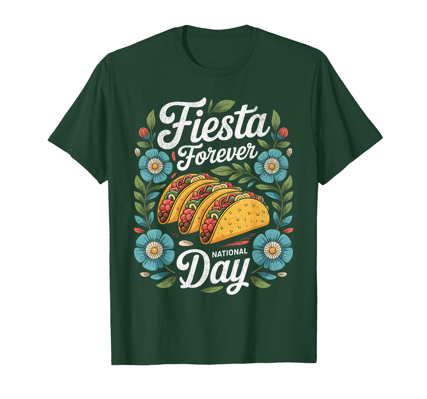 Fiesta Forever Taco Celebration National Day Tee T-Shirt