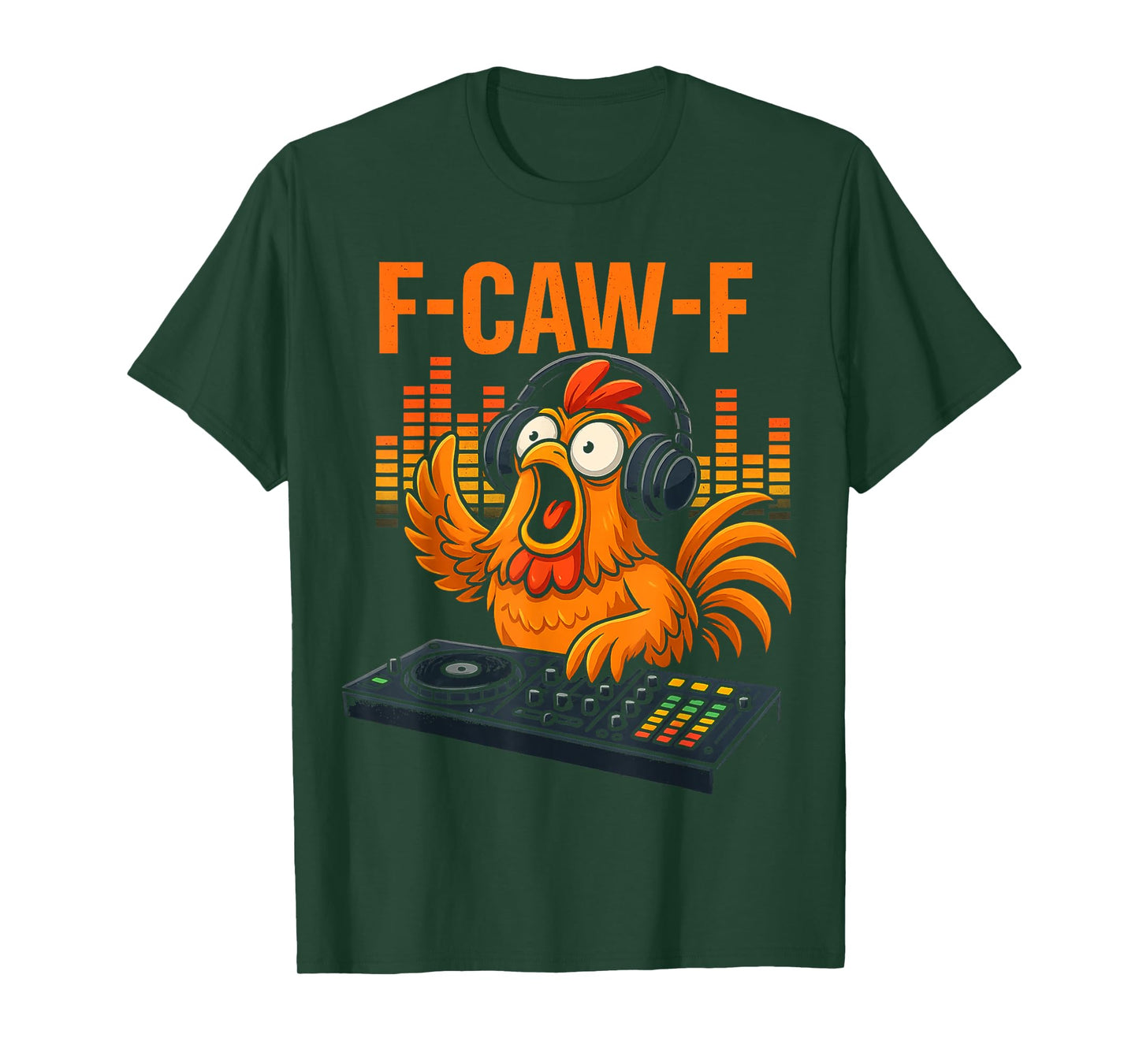 F-Caw-F Funny Chicken Humor F-Caw-F Quote Rooster Meme T-Shirt