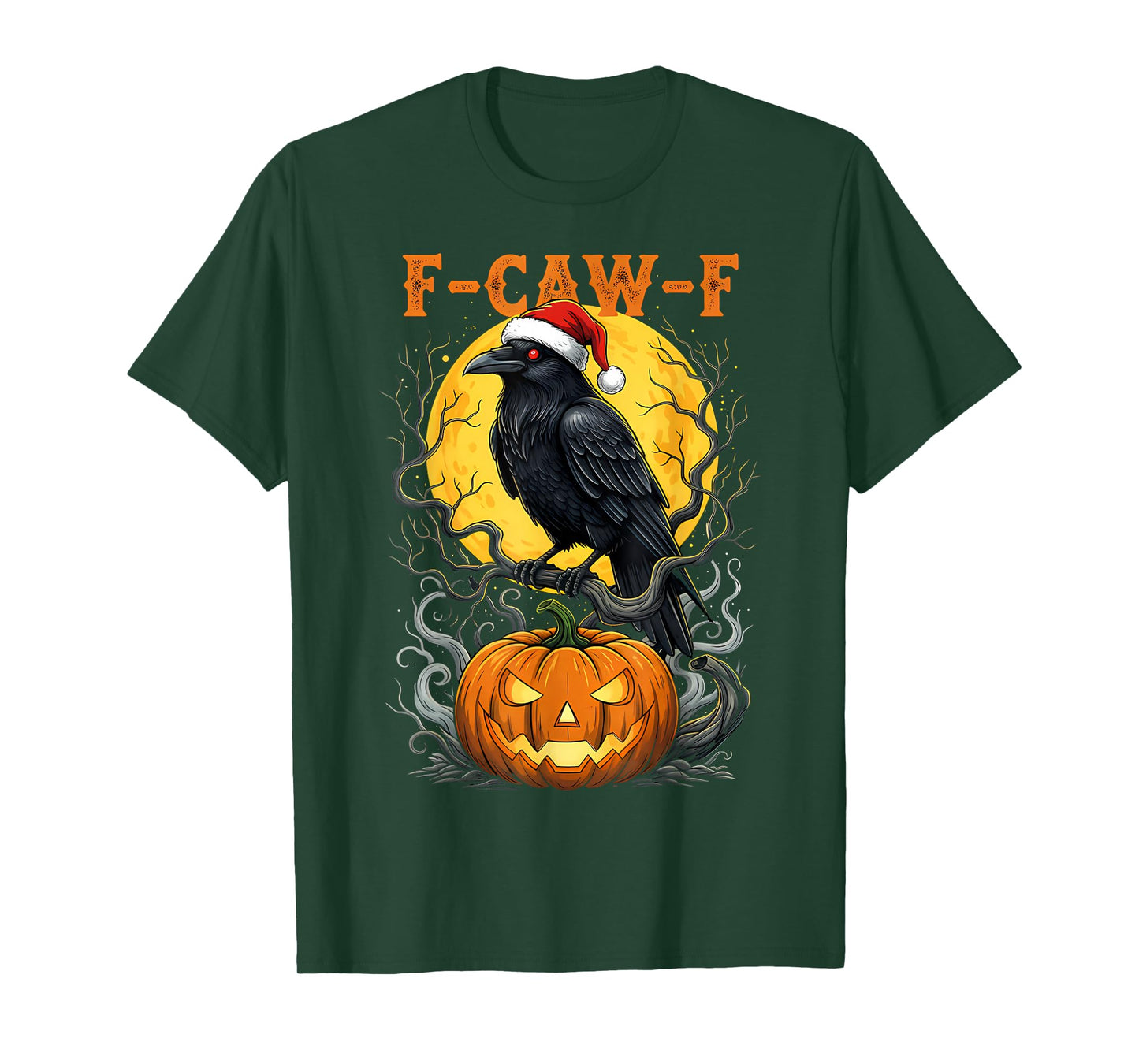 Funny F-CAW-F Crow Halloween Christmas Moon Pumpkin Raven T-Shirt