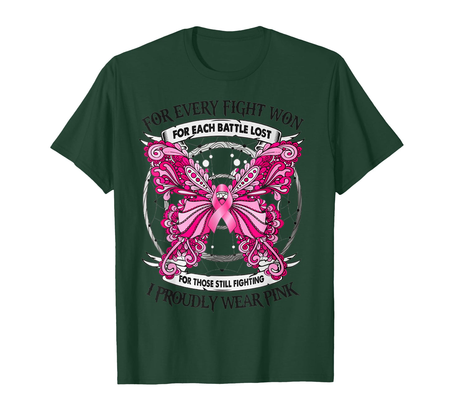 For Every Fight Won for Each Battle Lost T-Shirt