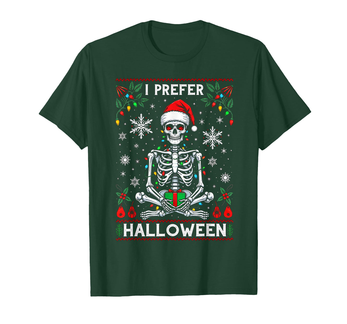 Funny Christmas 2025 Skeleton I Prefer Halloween Ugly Xmas T-Shirt