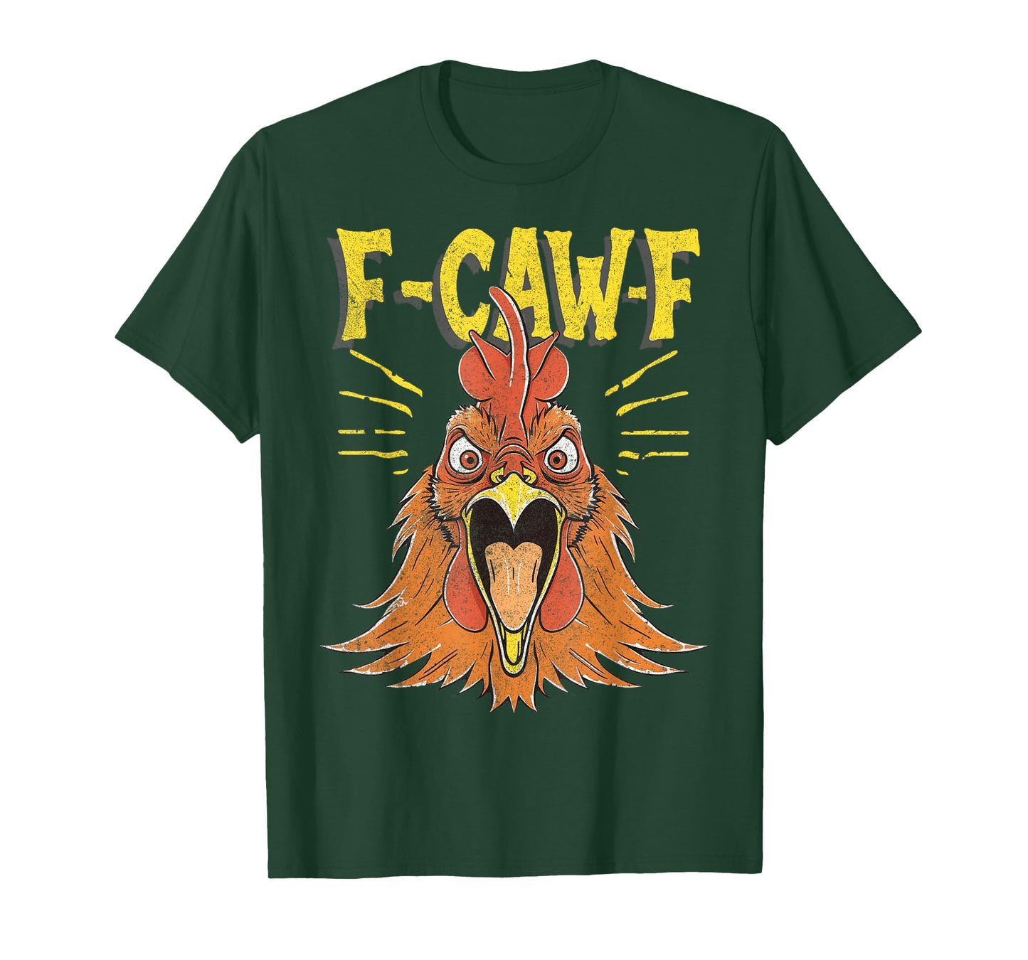 Funny F-Caw-F Chicken Fcawf Chicken T-Shirt