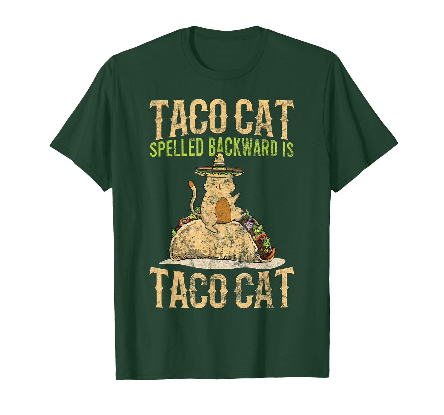 Mexican Taco Cat Kitten Tacocat Spelled Backwards Gift T-Shirt