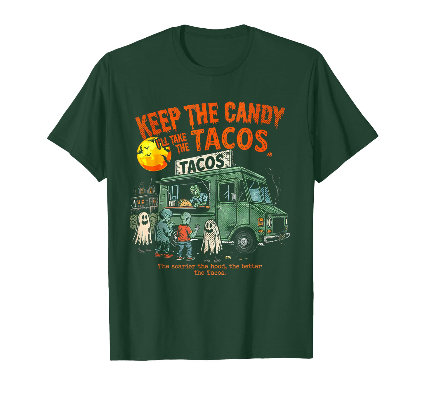 Keep The Candy I'll Take The Tacos - Halloween Tacos T-Shirt