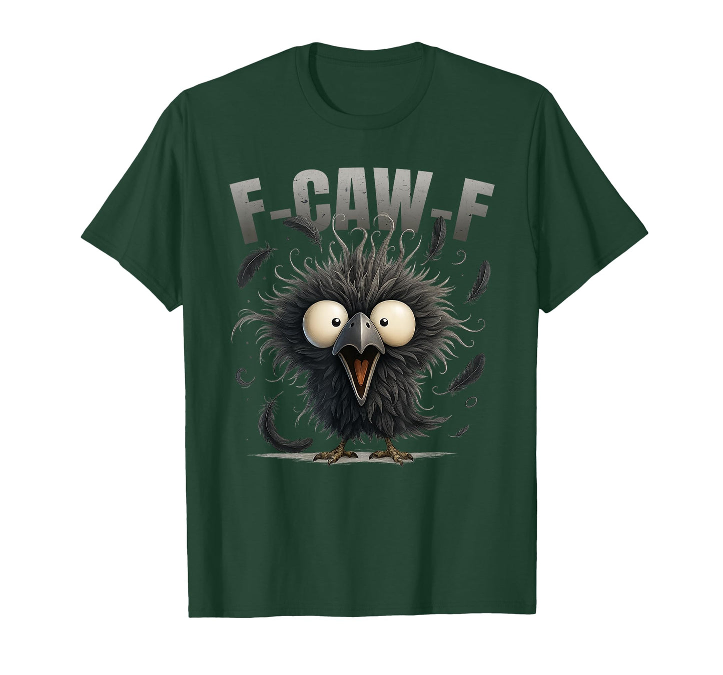 Cute F-Caw-F Black Crow Black Bird Funny Crow F-Caw-F Crow T-Shirt