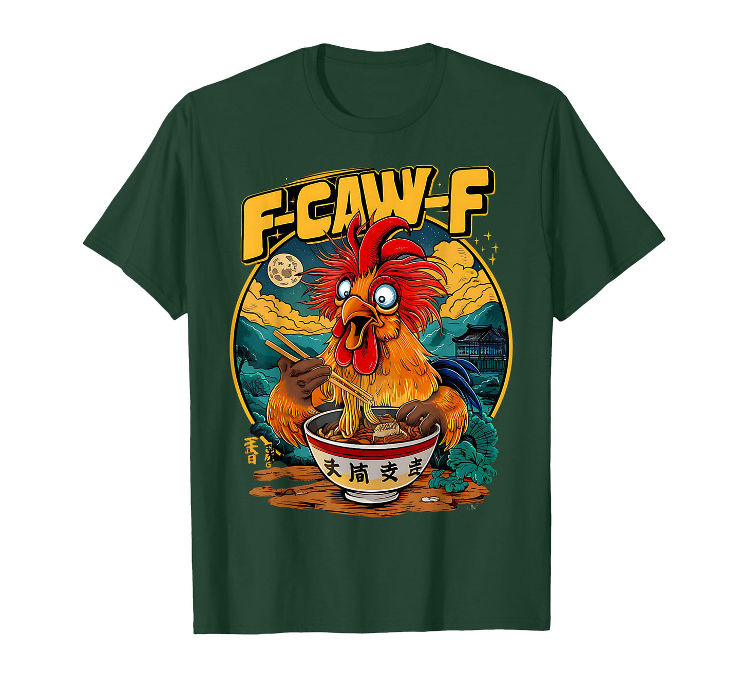 Funny Chicken F-CAW-F Eating Ramen Rooster Japan Food Humor T-Shirt