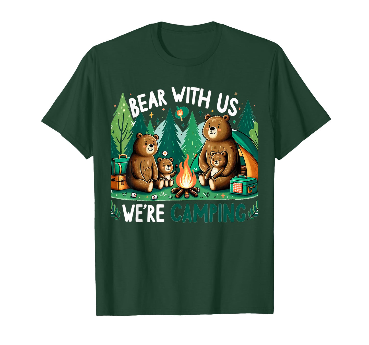 Bear With Us, We’re Camping Campfire Family Camping Trip T-Shirt