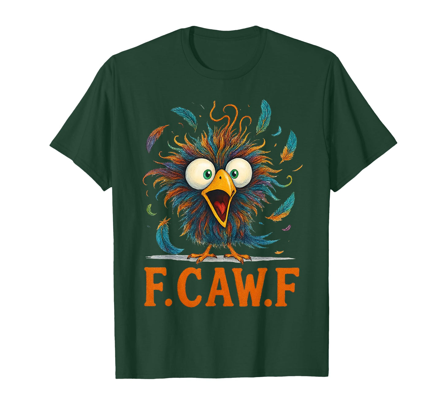 F Caw F Funny Chicken Crazy Rooster T-Shirt