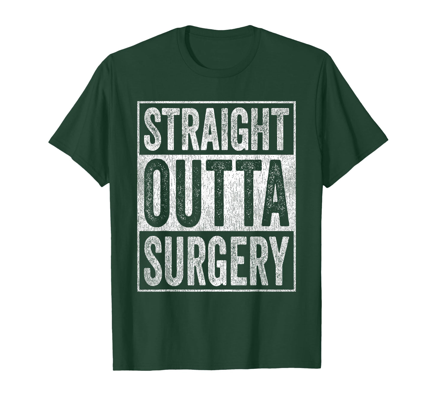 Straight Outta Surgery T-Shirt