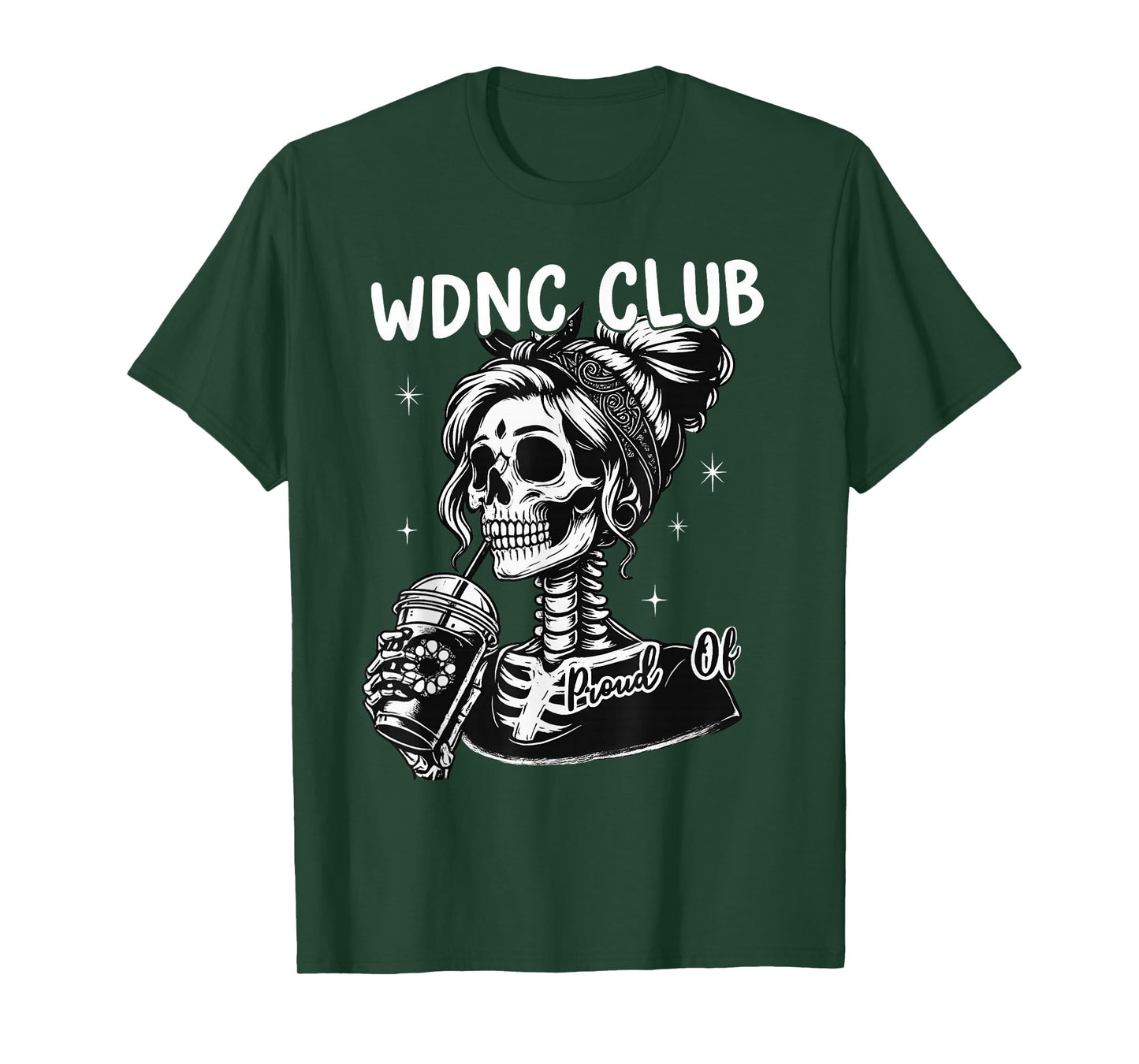 Vintage WDNC Club Proud of Skeleton Girl Funny T-Shirt