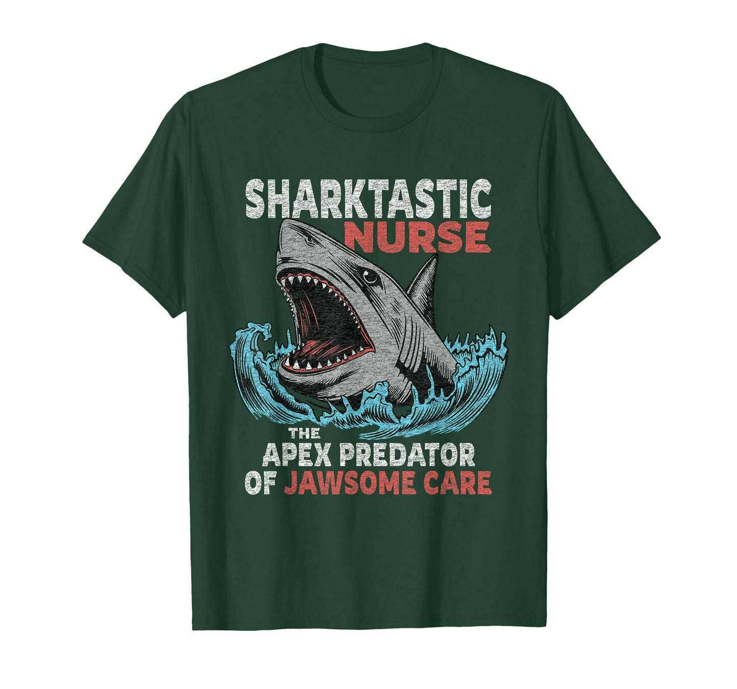 Nurse Funny Saying Nursing Appreciation T-Shirt