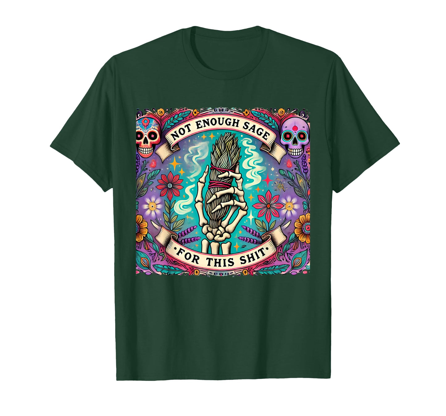 Not Enough Sage For This Tarot Card Funny Situal Smudge T-Shirt