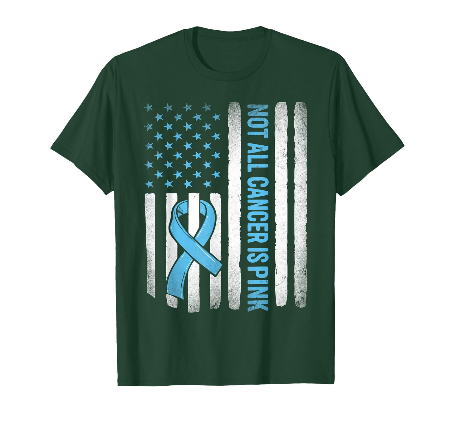 Not All Cancer is Pink Prostate Awareness T-Shirt