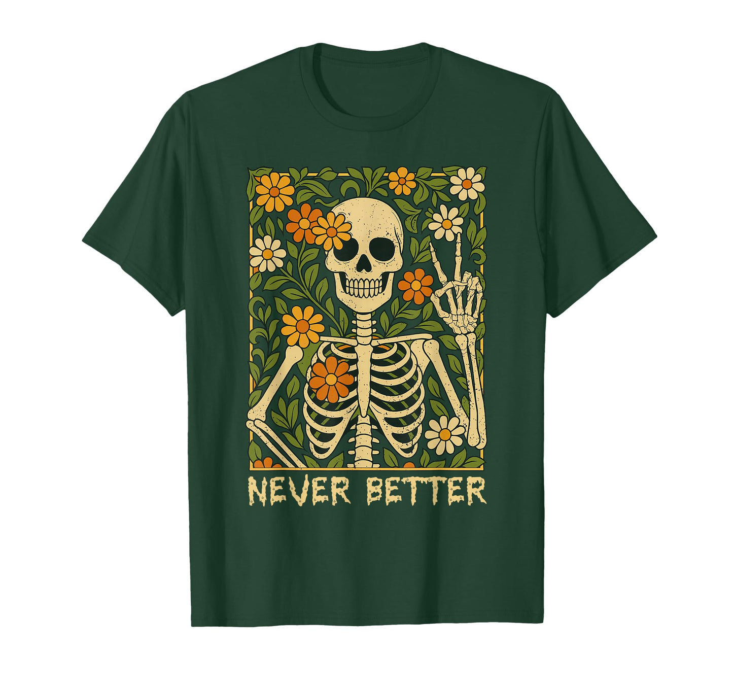 Never Better Spooky Floral Skeleton Halloween Costumes Women T-Shirt