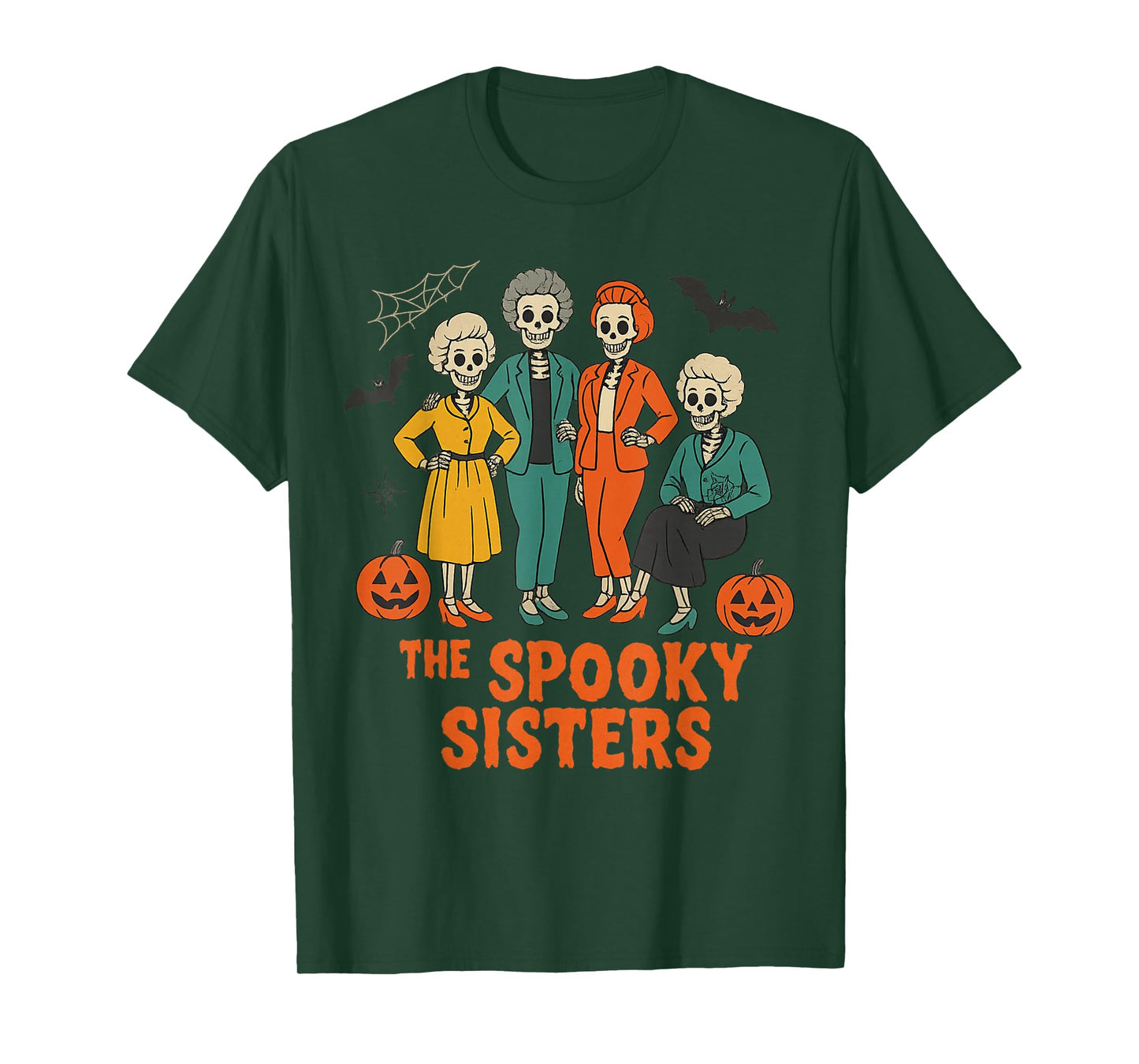 The Spooky Sisters - Funny Skeleton Halloween Design T-Shirt