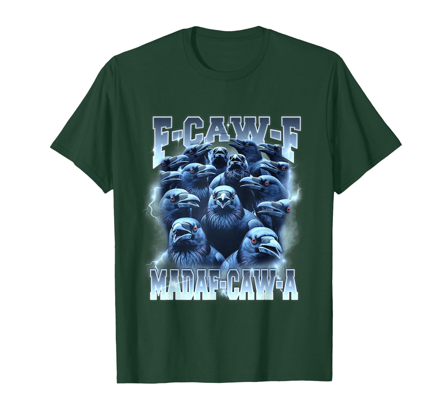 F-Caw-F Black Crow Blackbird FCAWF Madafakas Bootleg T-Shirt