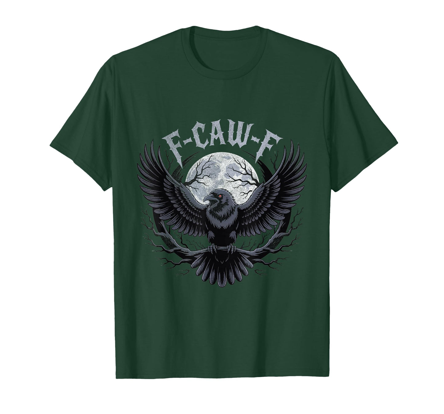 Gothic F-CAW-F Raven Moon Halloween Adult Humor Men & Women T-Shirt