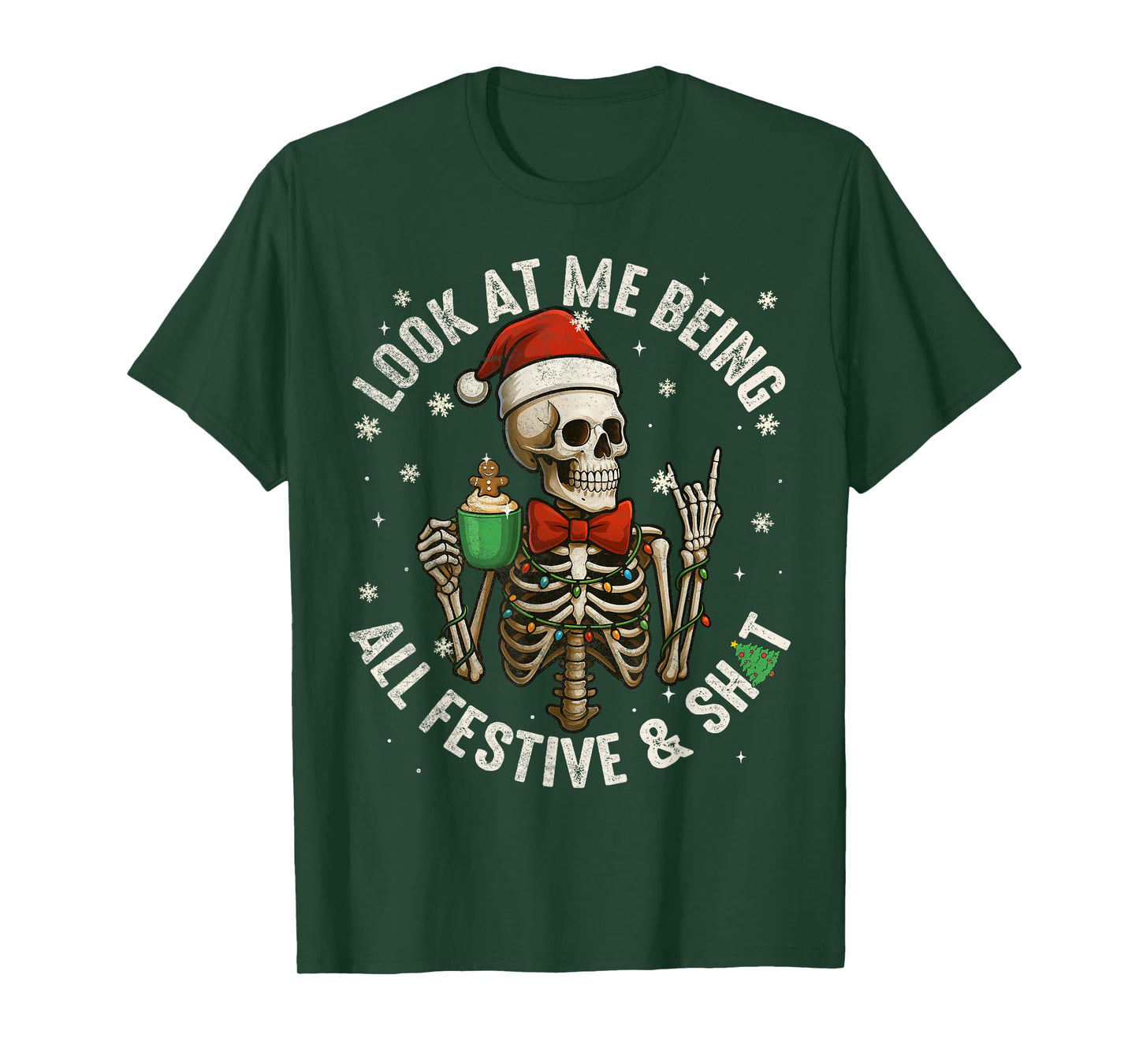 Funny Look at Me Being All Festive Skeleton Christmas Mens T-Shirt