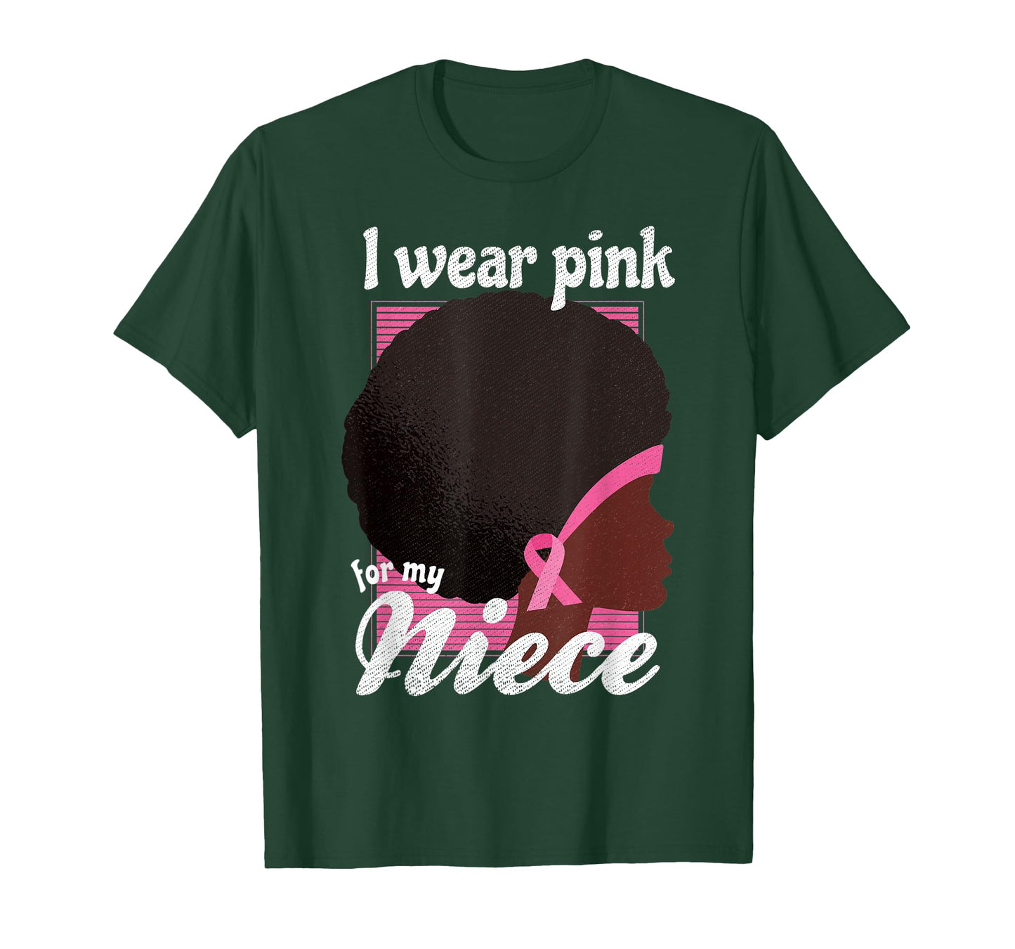 I Wear Pink For My NIECE Black Woman Breast Cancer Support T-Shirt