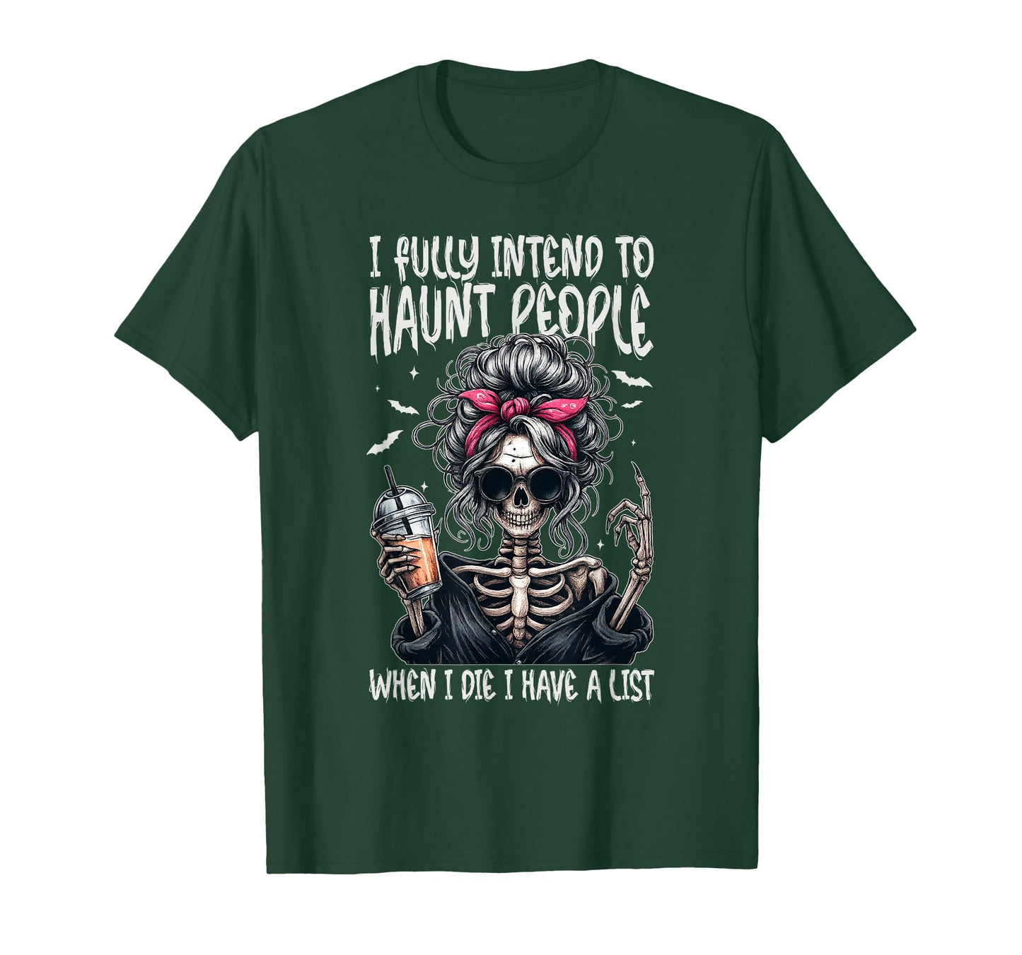 Haunt People List Skeleton Girl Halloween People When I Die T-Shirt