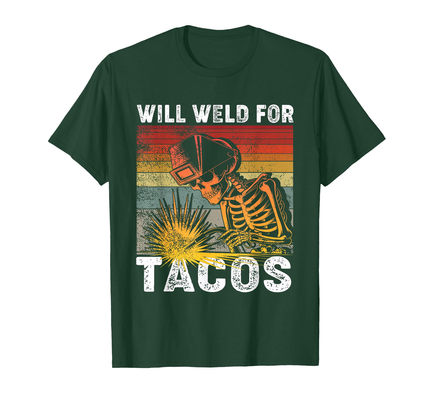 Funny Welder Shirt - Will Weld for Tacos T-Shirt