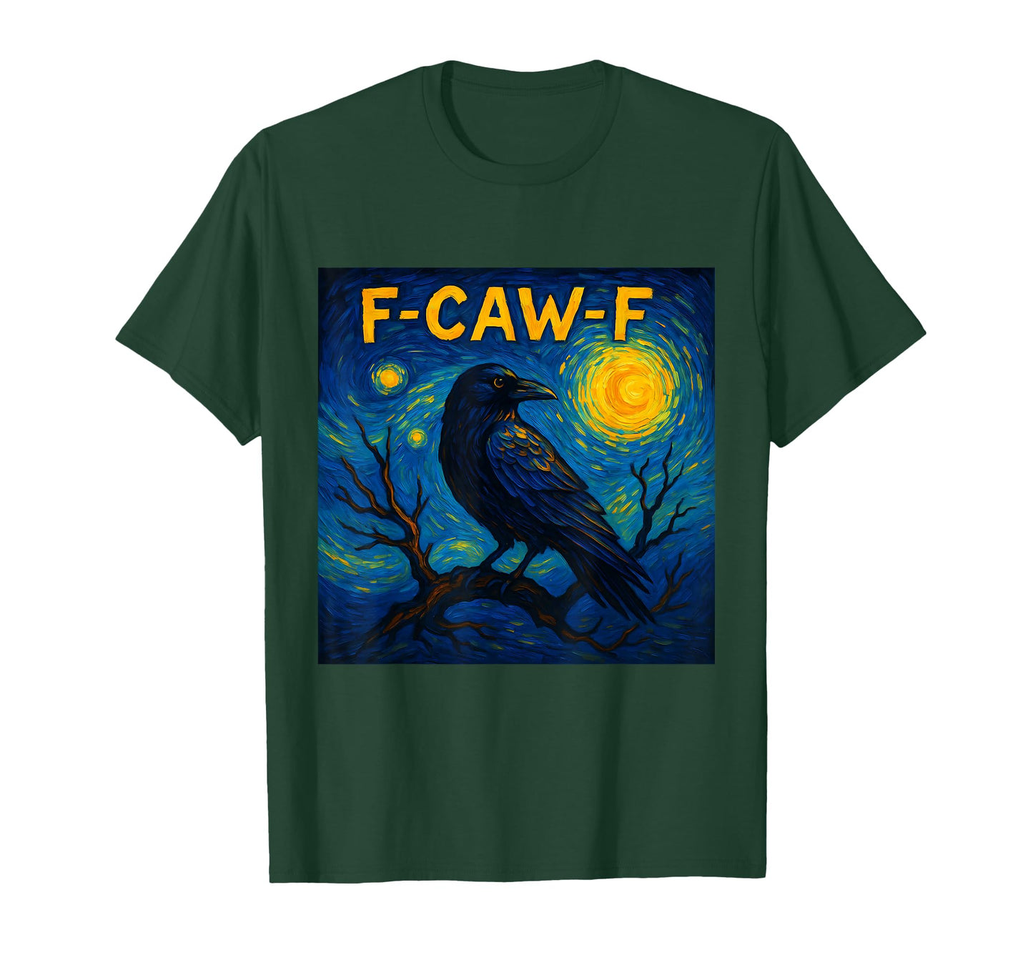Funny F-Caw-F Crow Meme, Van Gogh Starry Night Raven f kaw f T-Shirt