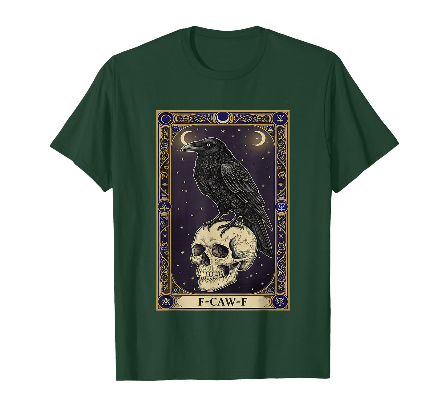 F-CAW-F Tarot Card Gothic Black Raven Occult Sarcastic Humor T-Shirt