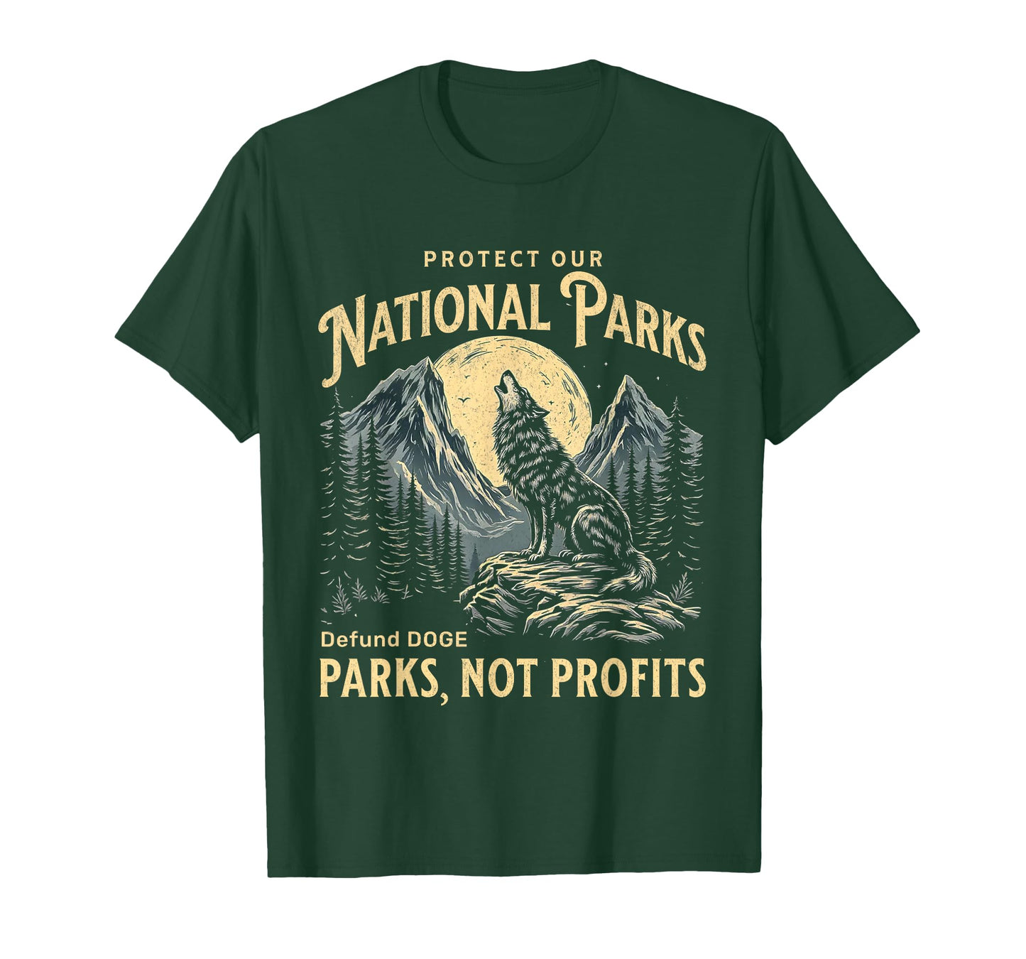 Protect Our National Parks Defund Doge Parks Not Profits T-Shirt