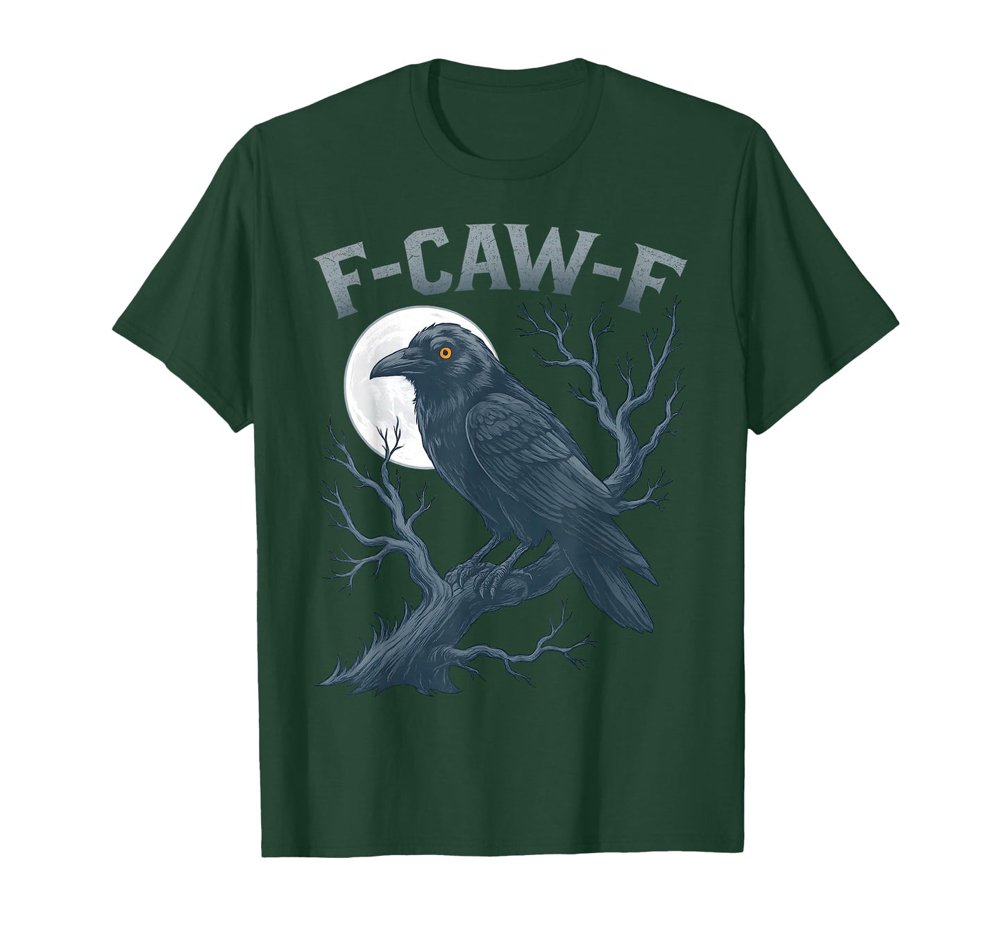 F-Caw-F Black Crow Black Bird Funny Crow F-Caw-F T-Shirt