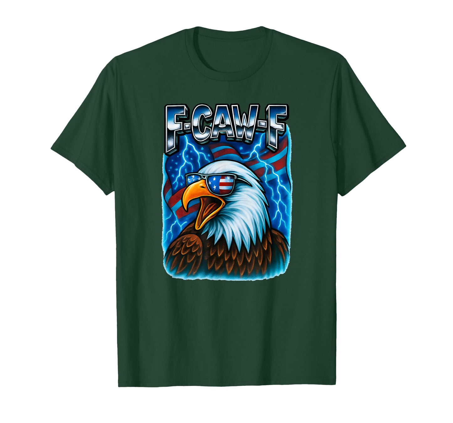 F Caw F Bald Eagle American Flag Patriotic Funny Men Women T-Shirt
