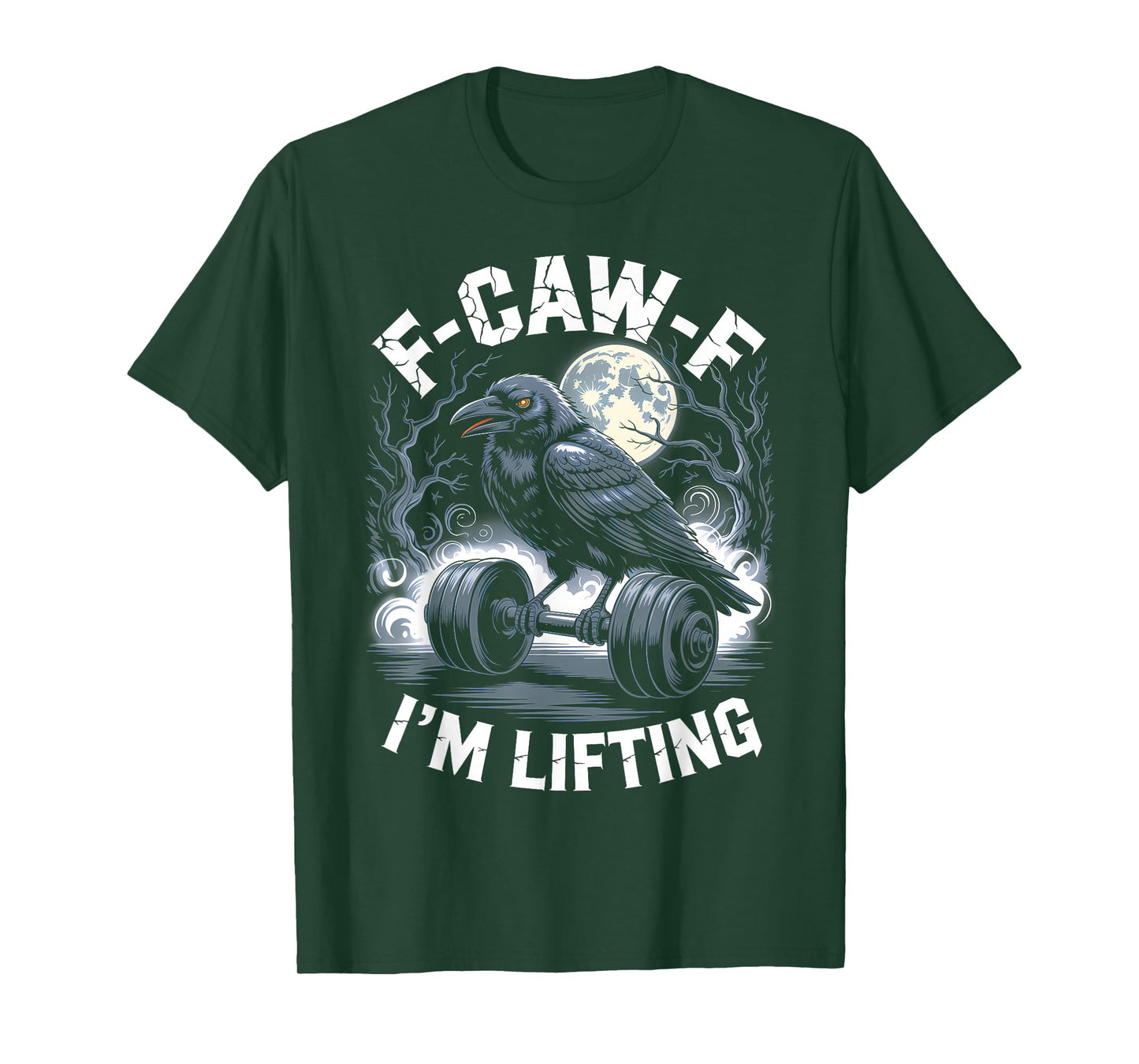 Black Crow F-CAW-F I'm Lifting Funny Gym Workout Gothic Adul T-Shirt