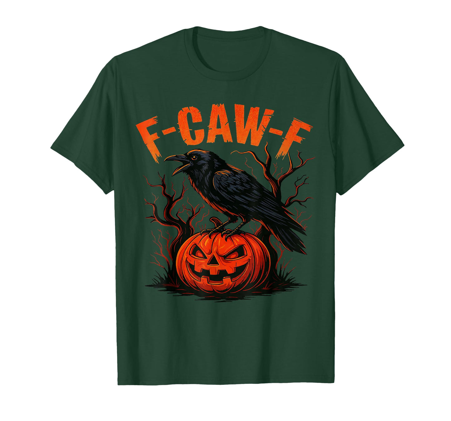 Halloween Black Crow, F-Caw-F Funny Black Bird Adult Humor T-Shirt
