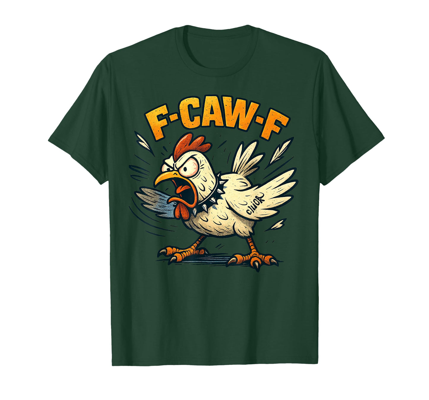 F-Caw-F Funny Chicken FCAWF Humour Quote Rooster Meme F-Caw-F T-Shirt