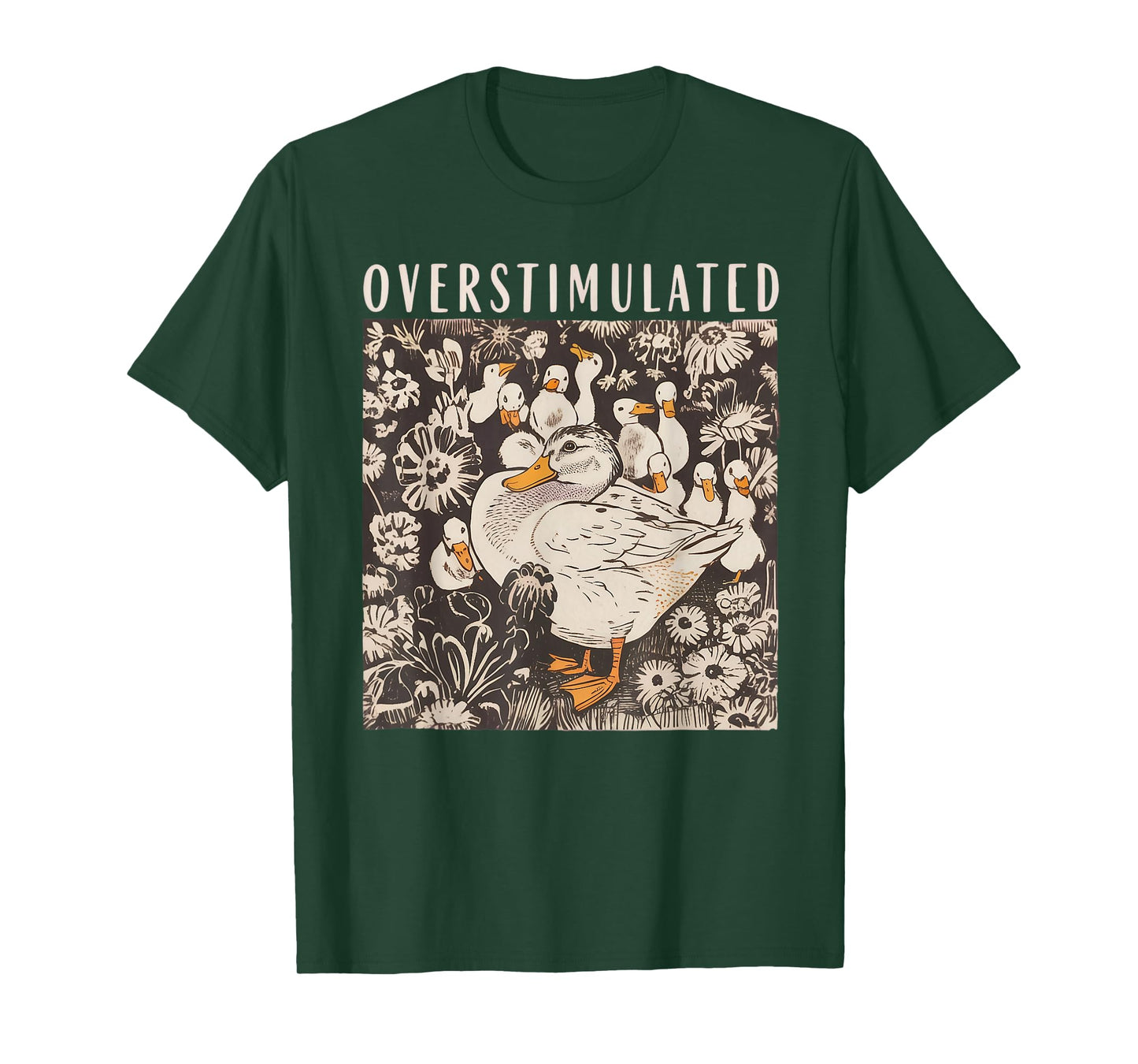 Overstimulated Mama Duck Nature Farm Animal Lover T-Shirt