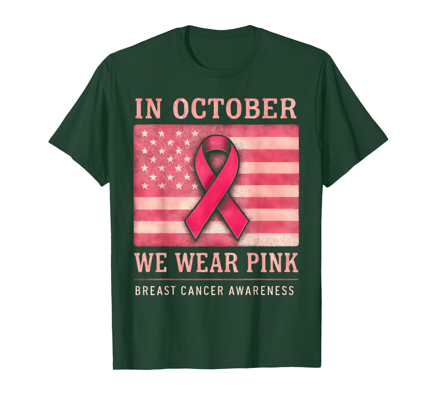 in October We Wear Pink US Flag Breast Cancer Awareness T-Shirt