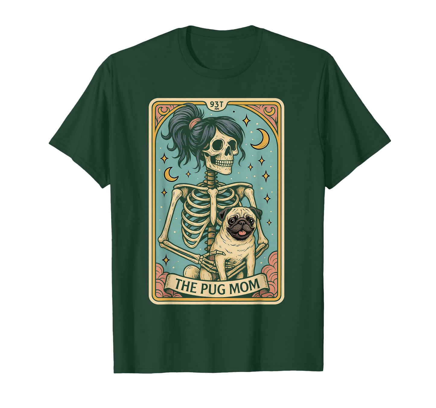 Witchy Skeleton Pug Mom Tarot Card Halloween Vibes Family T-Shirt