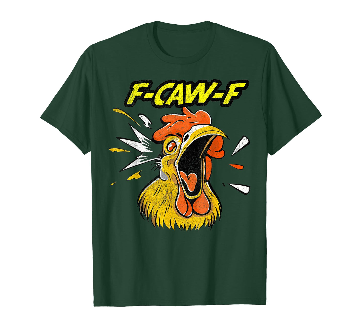 Funny F-Caw-F Chicken Fcawf Chicken T-Shirt