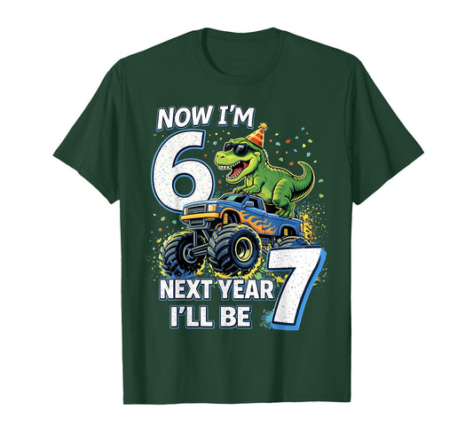Now I'm 6 Next Year I'll Be 7 Dinosaur Gifts for Boys Kids T-Shirt - T-Shirt | Forest