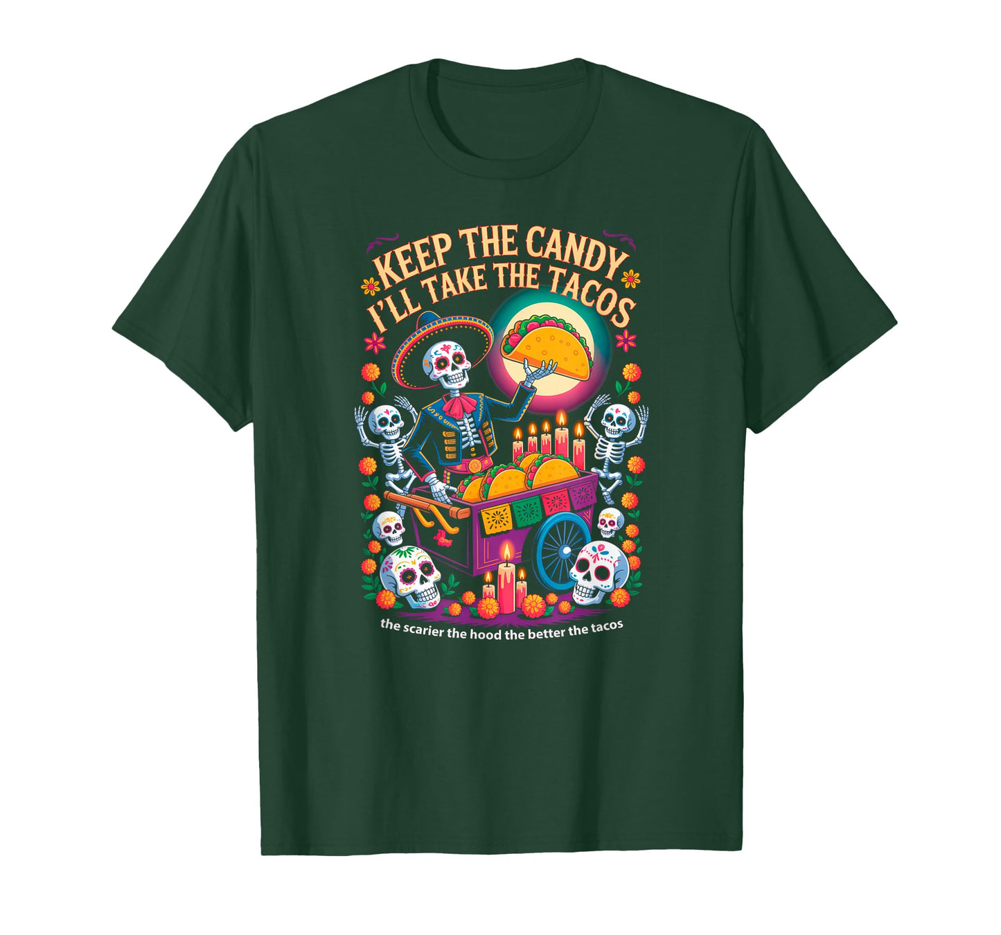 Keep The Candy I'll Take The Tacos Halloween Fun Shirt T-Shirt