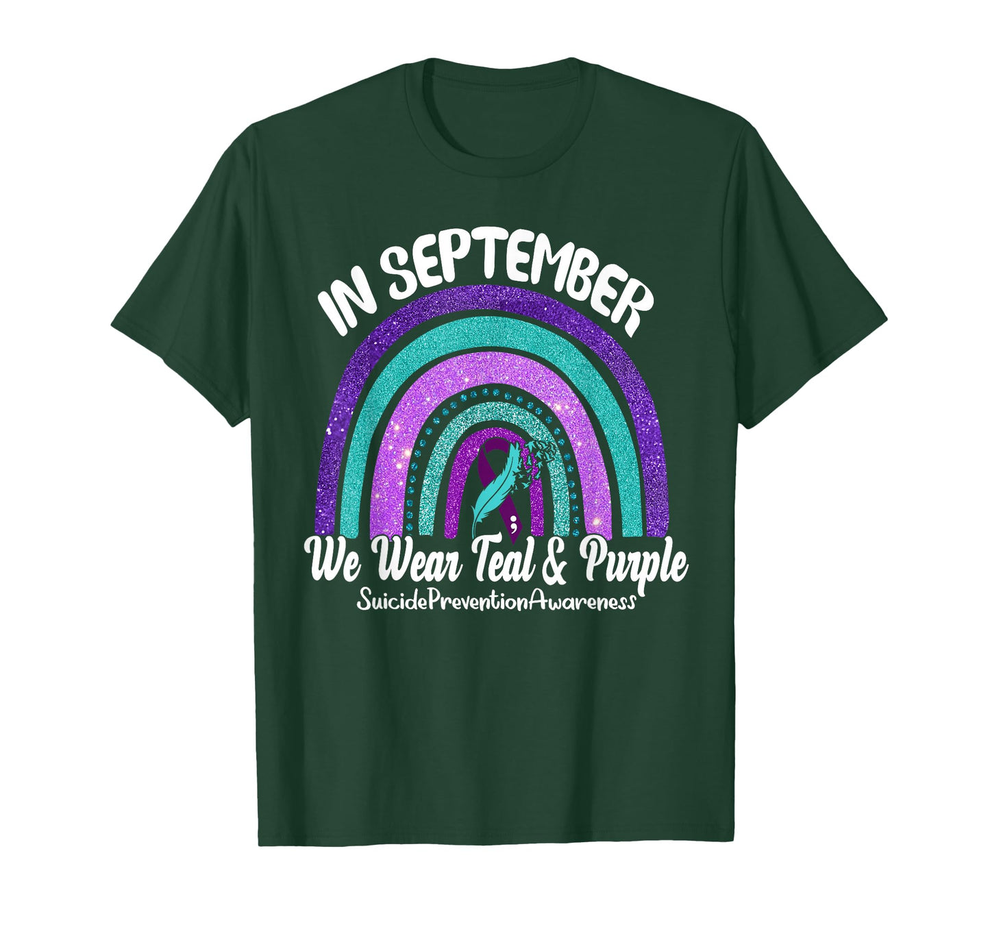 In September We Wear Teal & Purple Rainbow Suicide Awareness T-Shirt