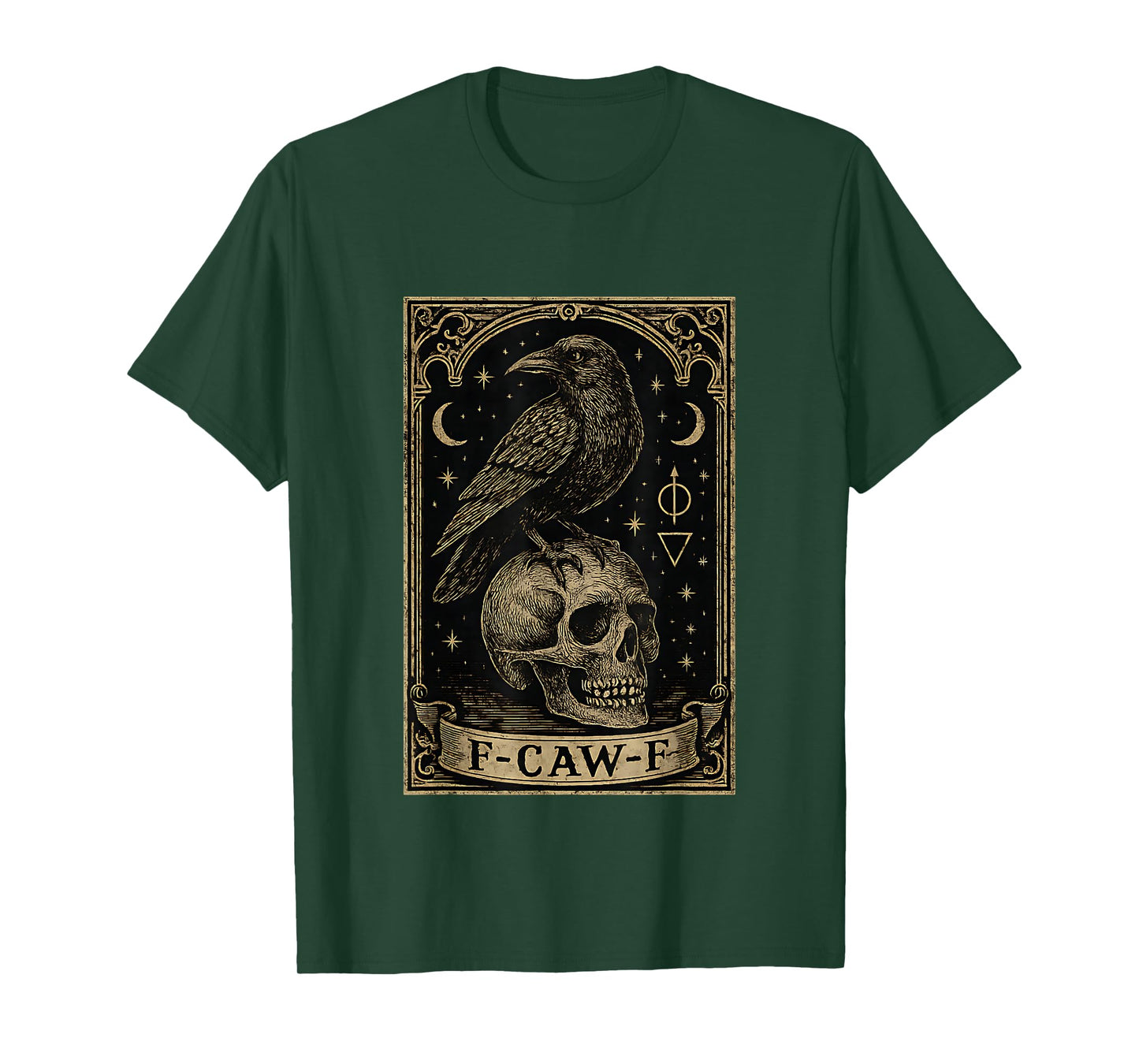 F-CAW-F Gothic Black Raven Tarot Card Occult Sarcastic Humor T-Shirt