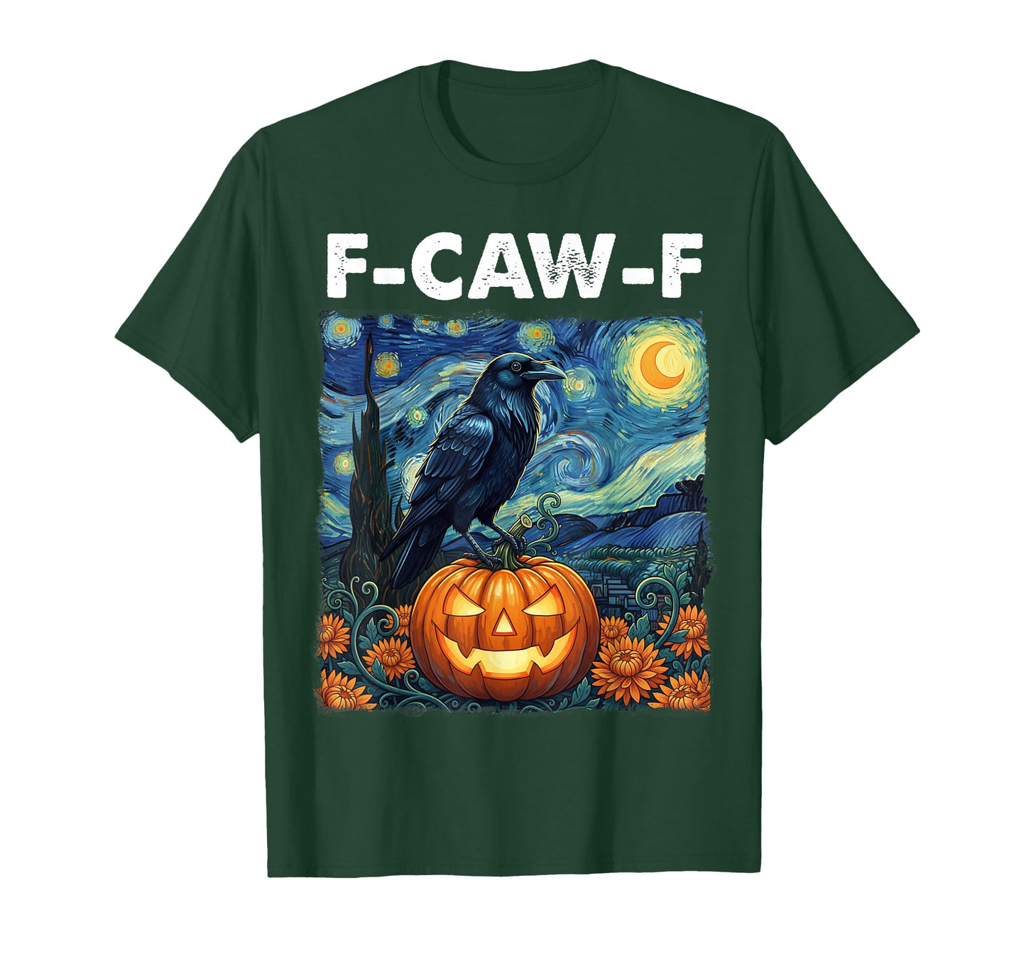 Halloween F-Caw-F Funny Black Bird Starry Night Spooky FcawF T-Shirt