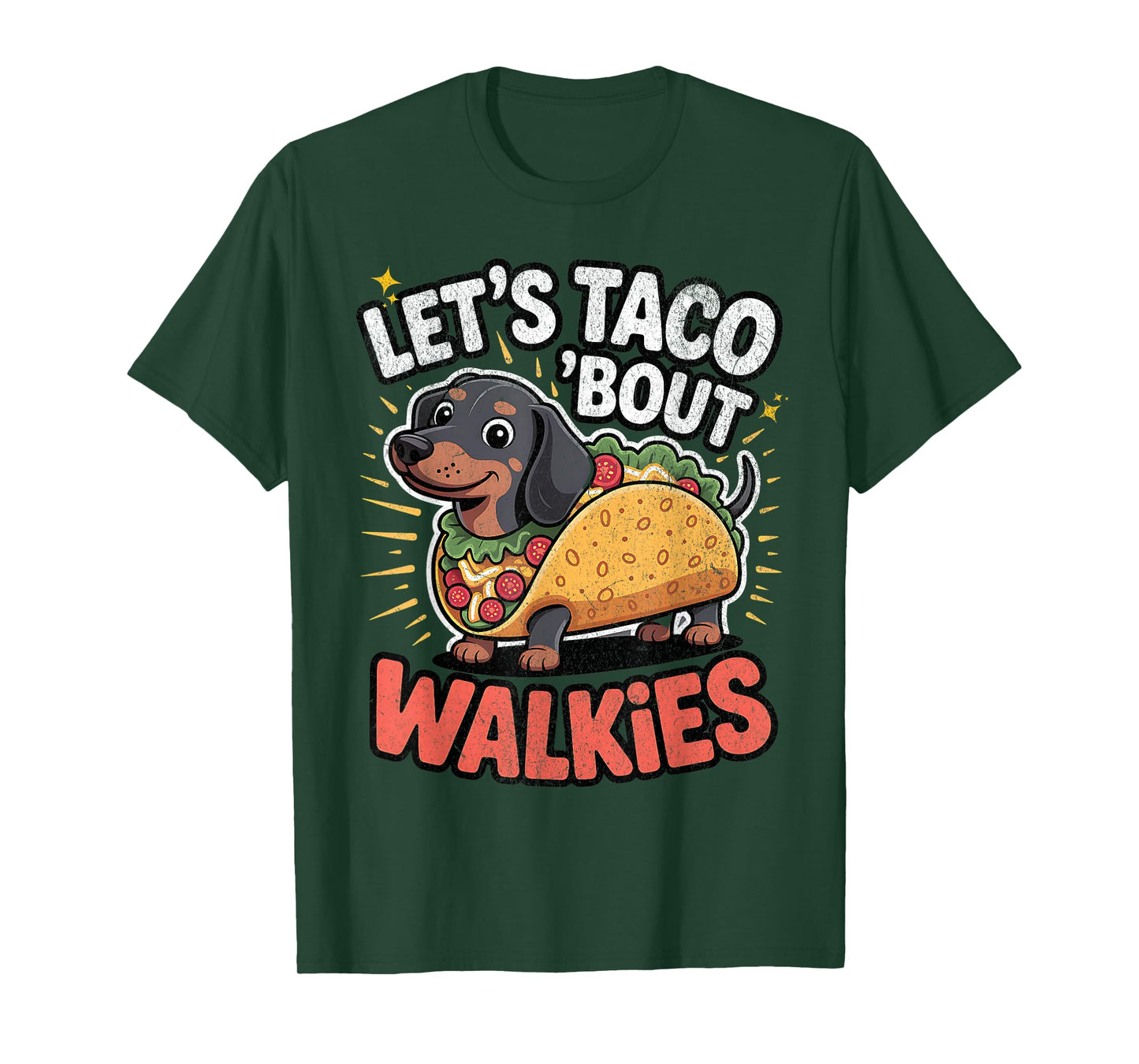 Funny Dog Taco – Let’s Taco ’Bout Walkies Cute Pet Pun T-Shirt