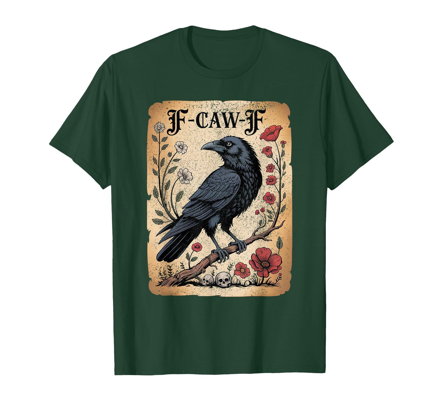 Black Crow F-Caw-F Tee –Funny Gothic Raven Vintage Halloween T-Shirt