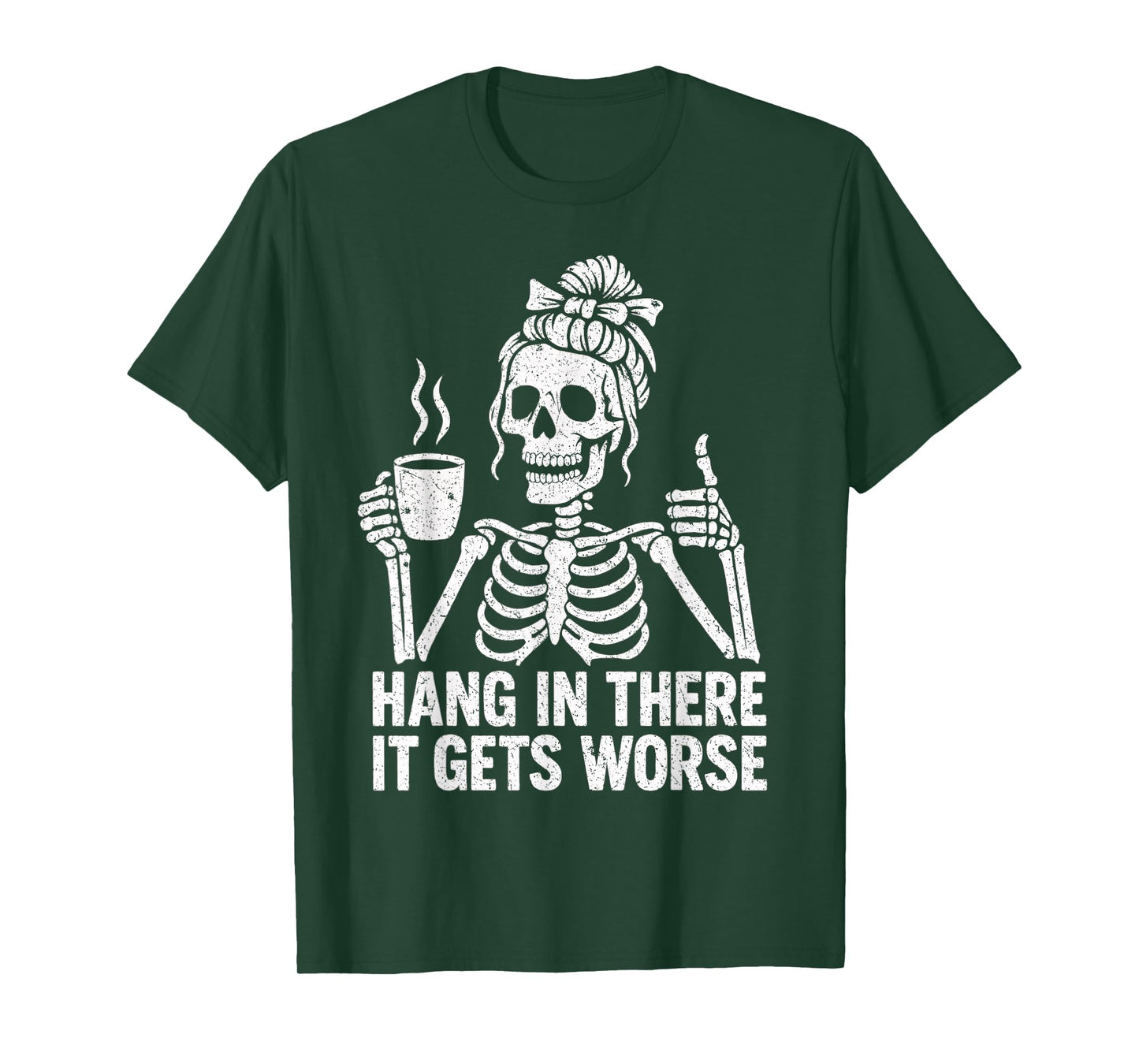 Messy Bun Drinking Coffee for Women Tee Sarcastic Skeleton T-Shirt