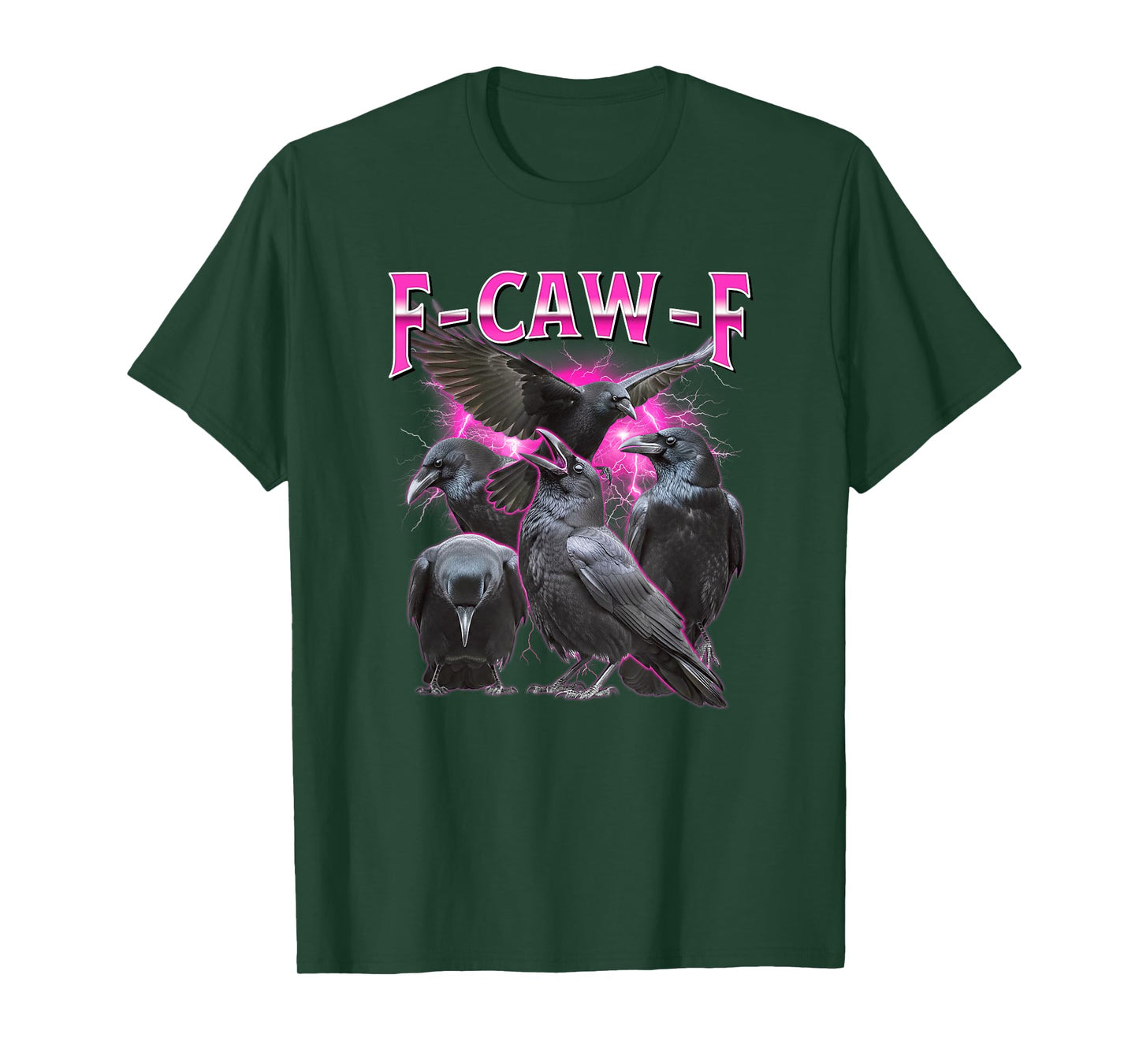 Black Crow, F-Caw-F Bootleg Black Bird Pink Adult Humor T-Shirt