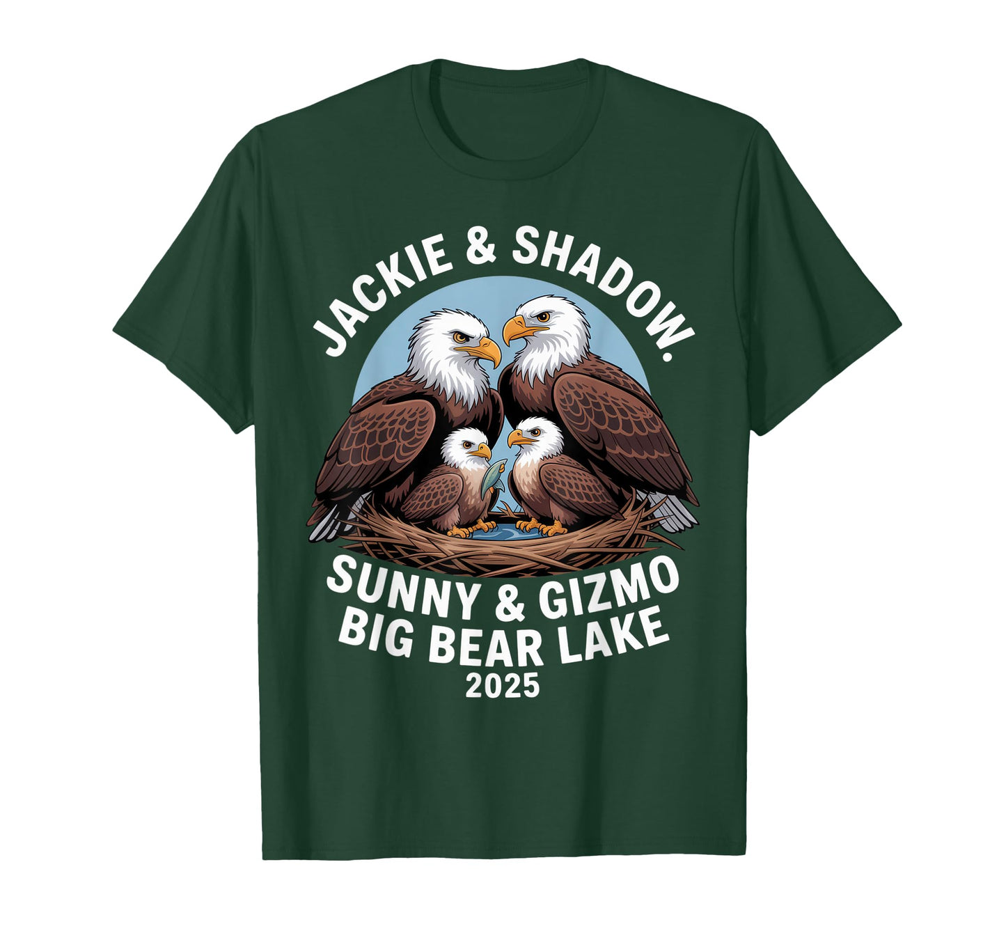 Jackie & Shadow Sunny & Gizmo Big Bear Lake 2025 Eagle T-Shirt