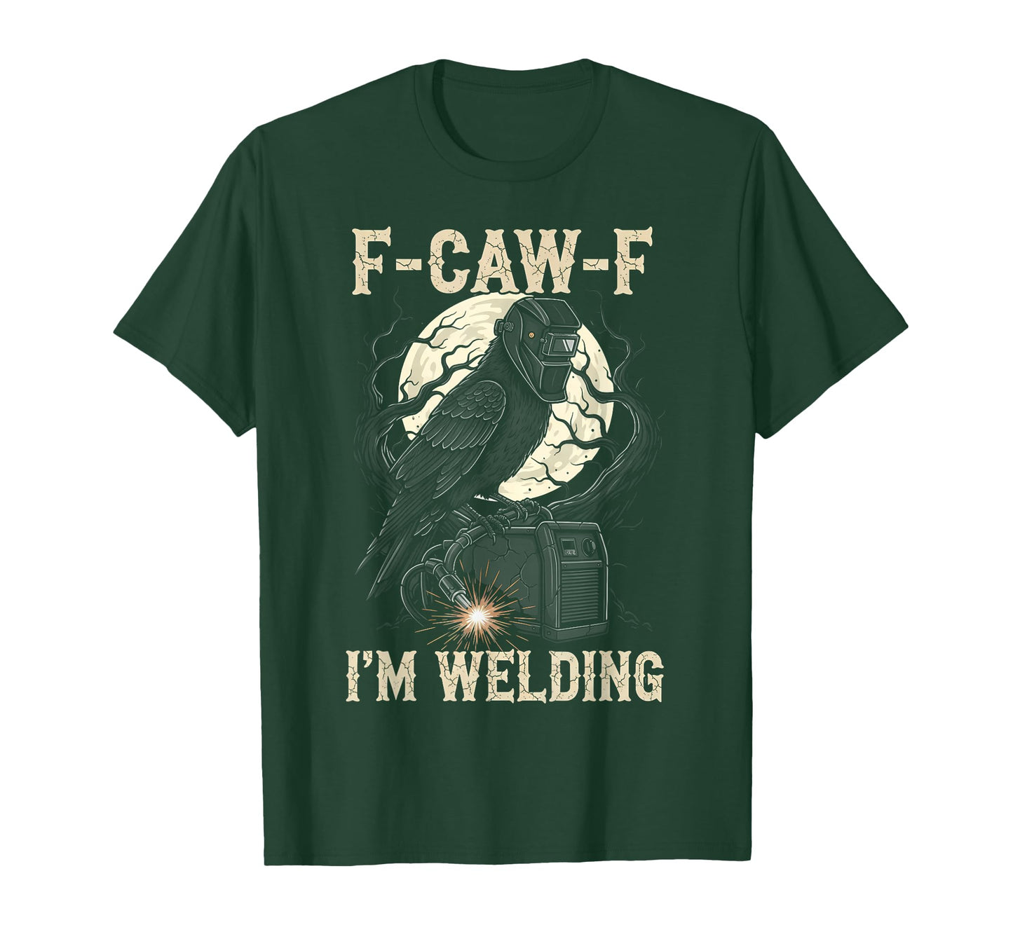 Black Crow F-CAW-F I'm Welding Funny Welder Gothic Adult T-Shirt