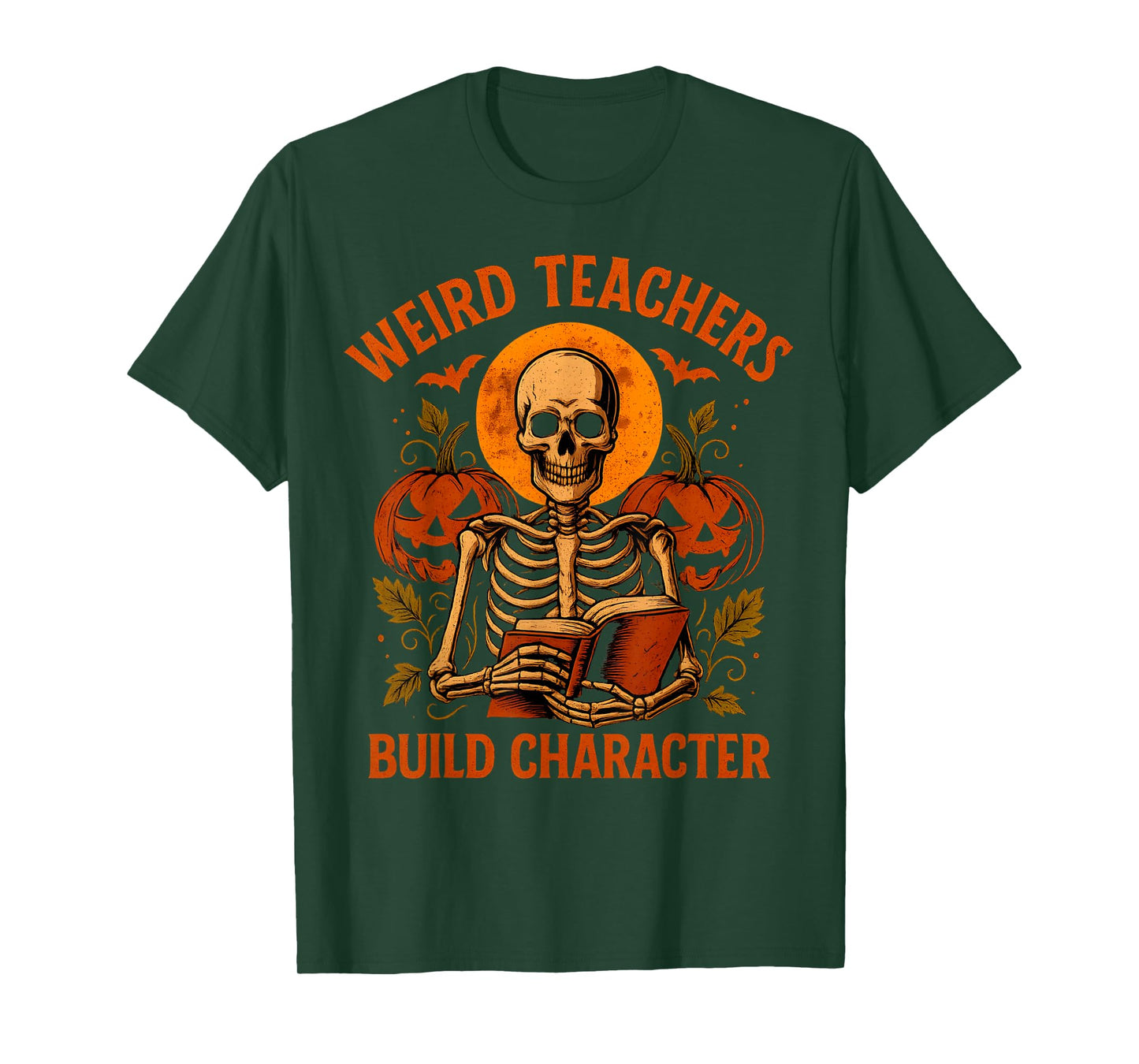 Weird Teachers Build Character Skeleton Halloween T-Shirt